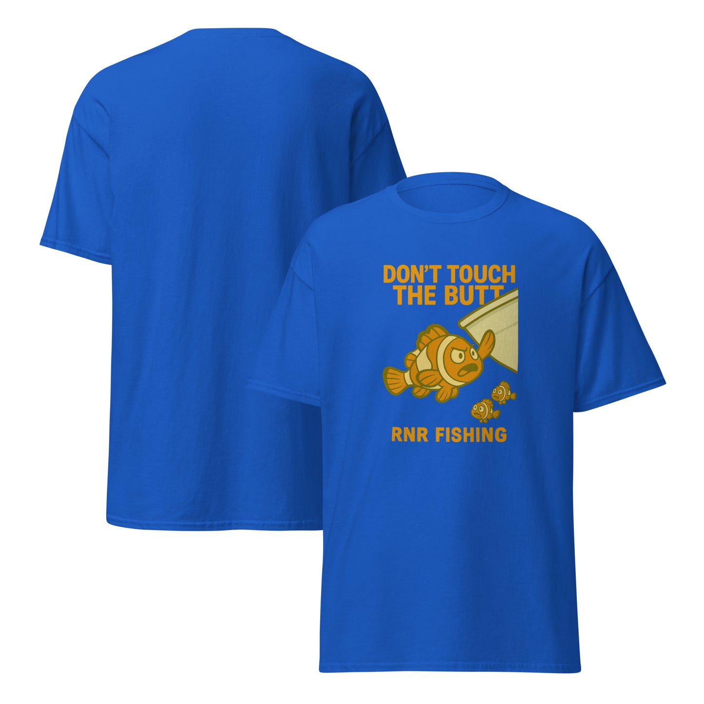 Don’t Touch the Butt funny fishing shirt by RNR Fishing with ocean pun humor