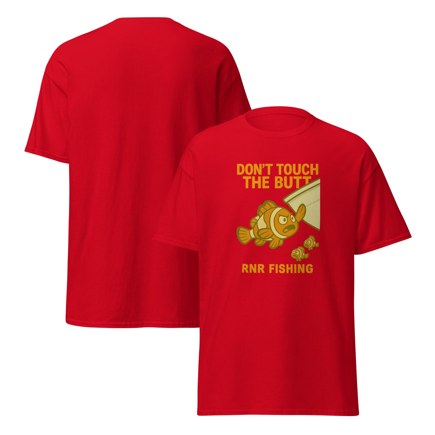 Don’t Touch the Butt funny fishing shirt by RNR Fishing with ocean pun humor