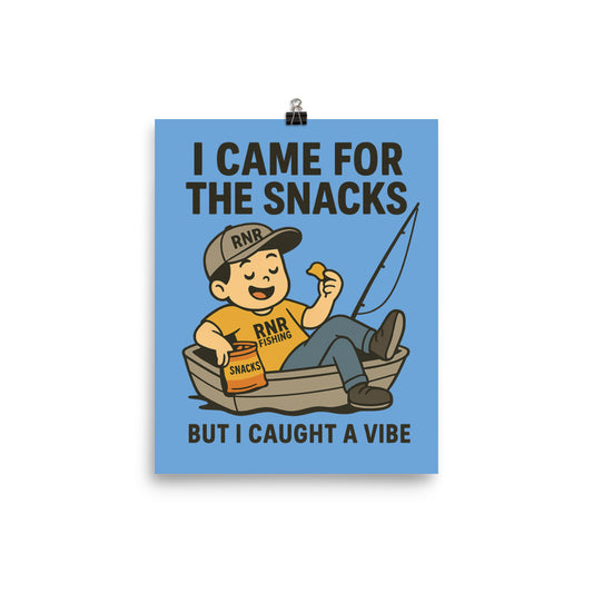 Snack Vibes funny fishing poster by RNR Fishing with snack pun cartoon design

