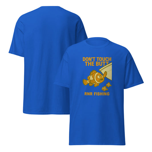 Don’t Touch the Butt funny fishing shirt by RNR Fishing with ocean pun humor